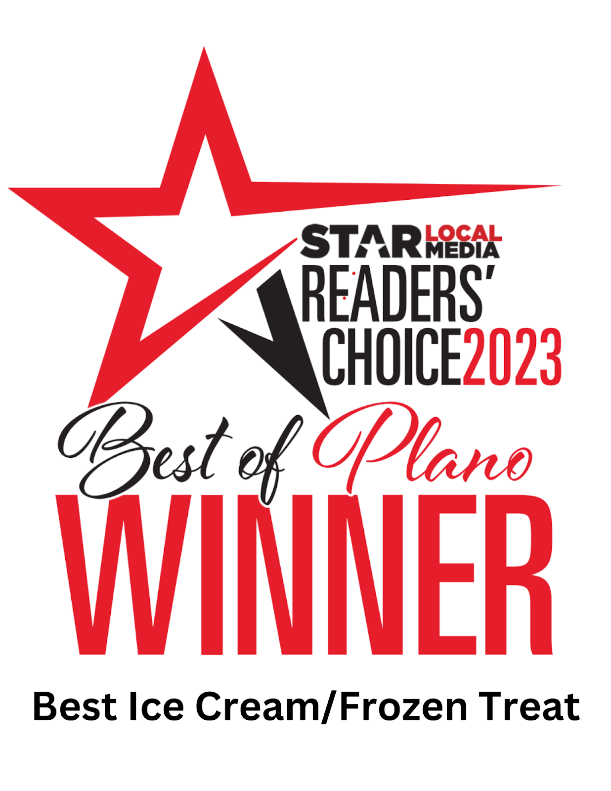 Star Local Media Readers' Choice 2023 Best of Plano winner for Best Ice Cream and Frozen Treat
